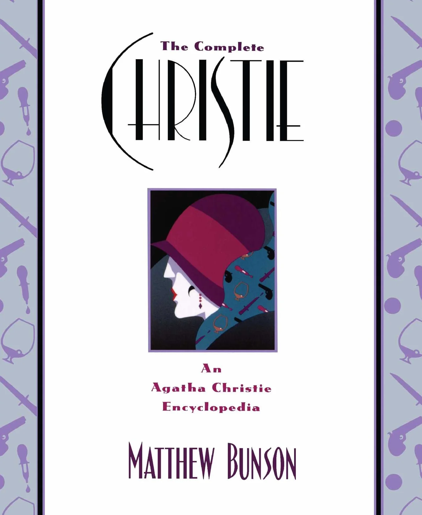 The Complete Christie: An Agatha Christie Encyclopedia
