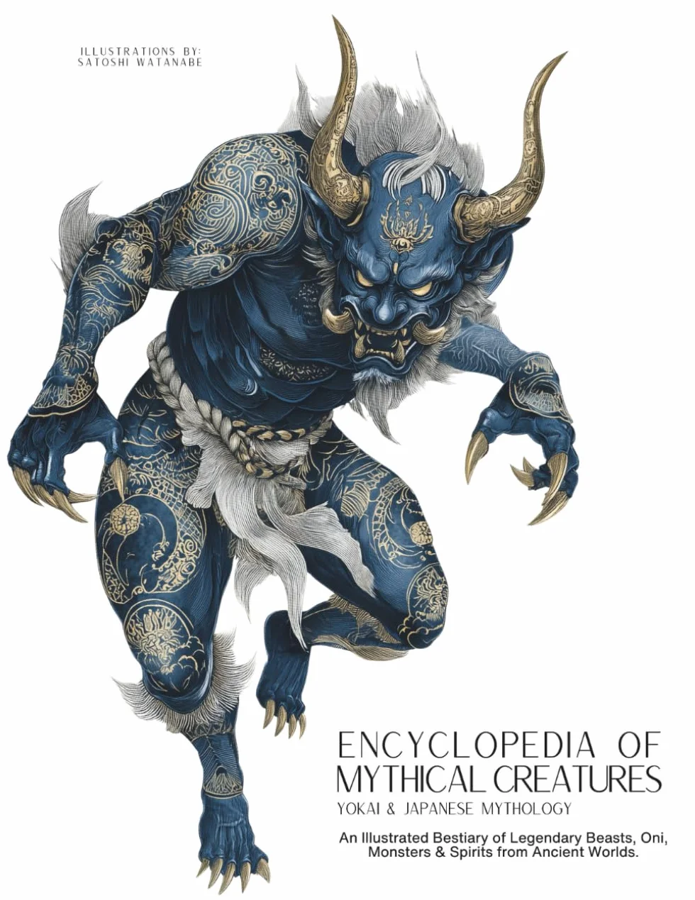 Encyclopedia of Mythical Creatures - Yokai & Japanese Mythology: An Illustrated Bestiary of Legendary Beasts, Oni & Spirits from Ancient Civilizations.: 12