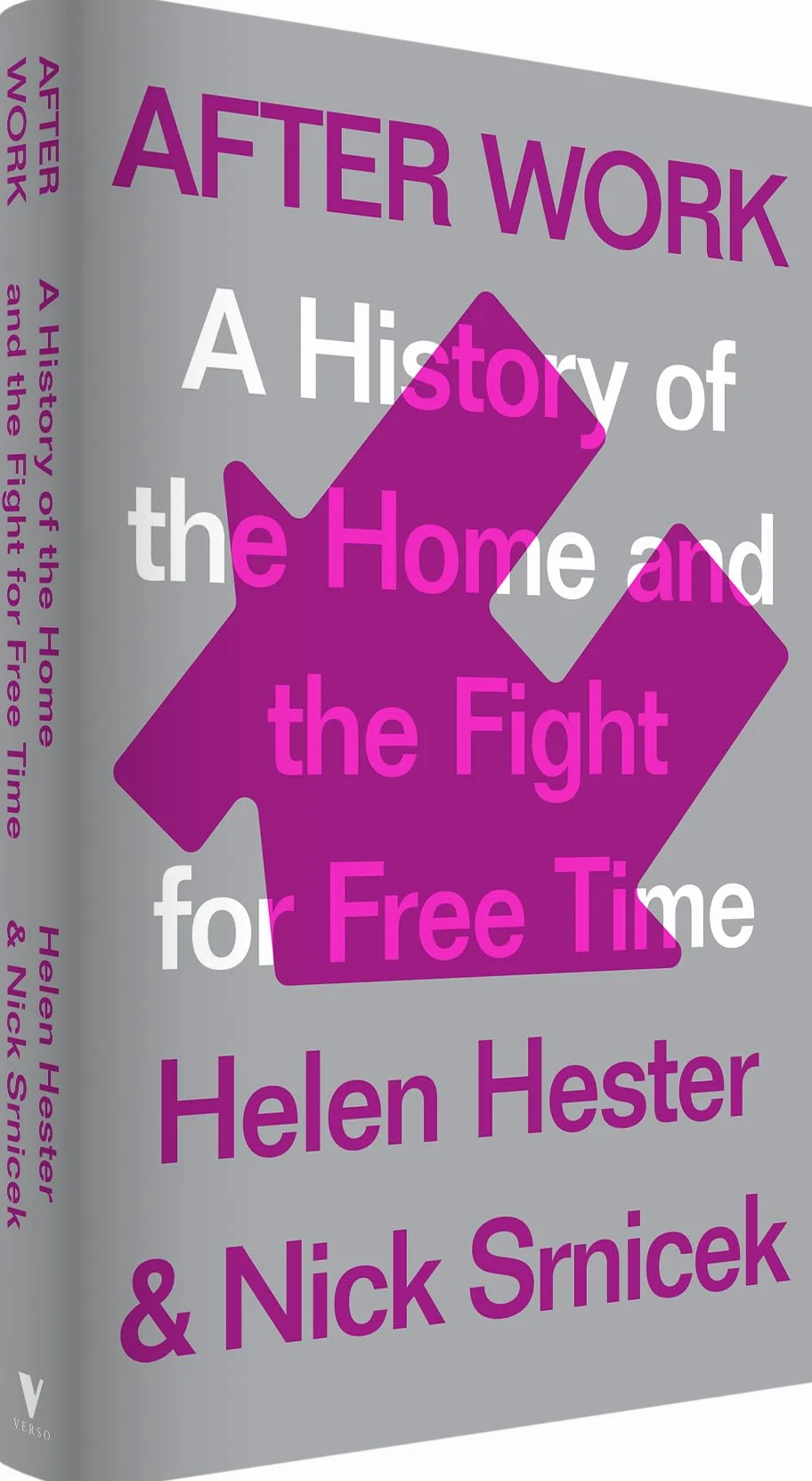 After Work: A History of the Home and the Fight for Free Time