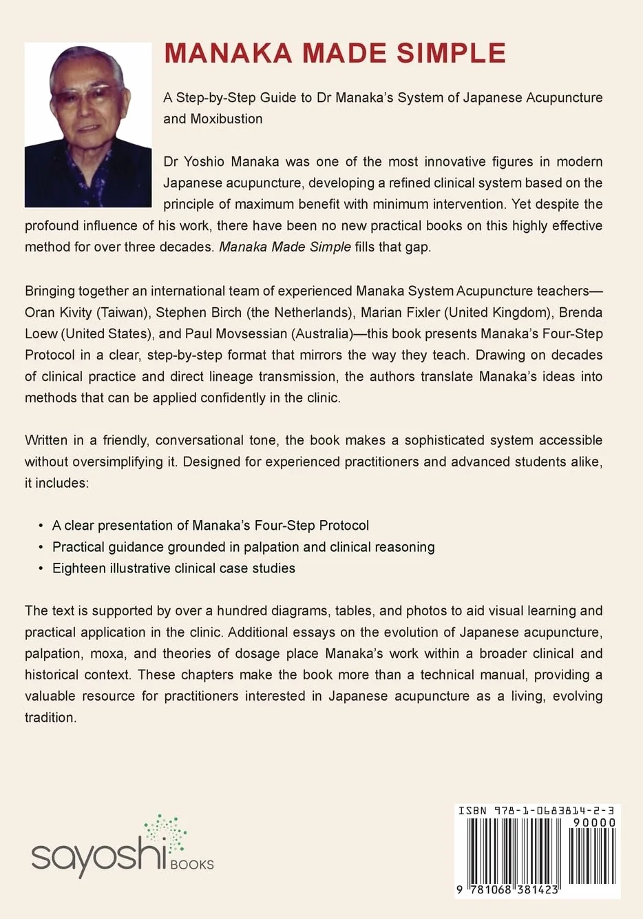 Manaka Made Simple: A Step-by-Step Guide to Dr Manaka’s System of Japanese Acupuncture and Moxibustion: 1