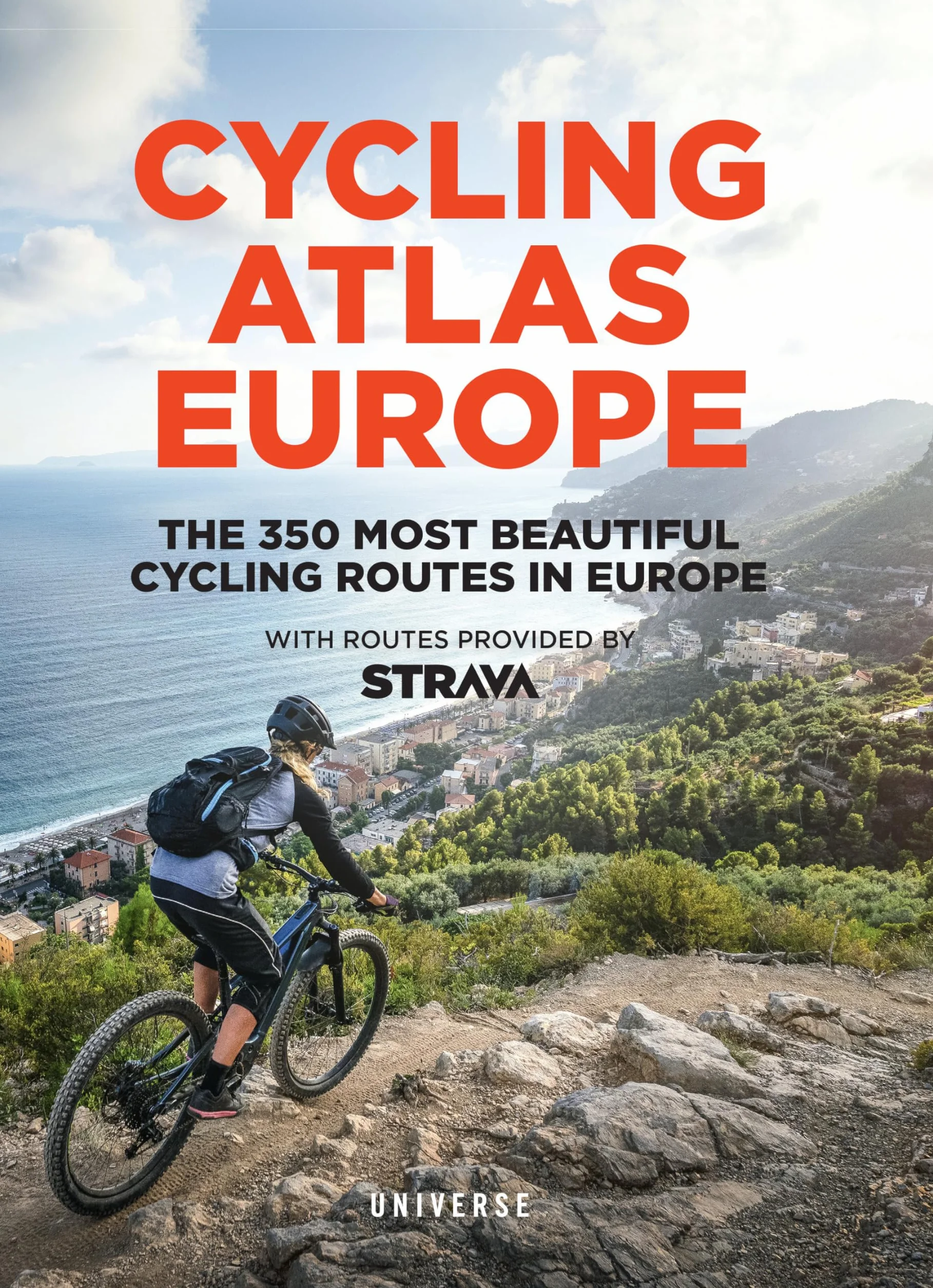 Cycling Atlas Europe /anglais: The 350 Most Beautiful Cycling Trips in Europe