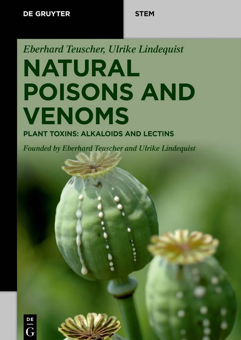 Natural Poisons and Venoms: Plant Toxins: Alkaloids and Lectins