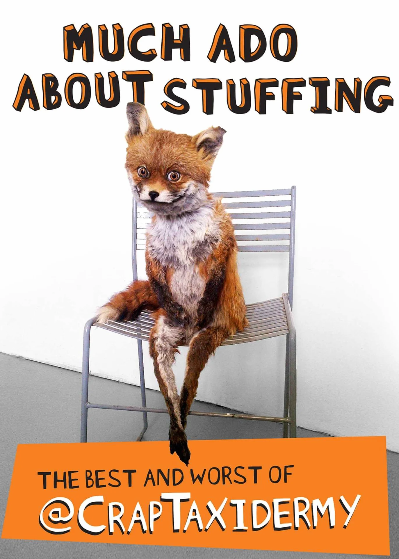 Much Ado about Stuffing: The Best and Worst of @CrapTaxidermy