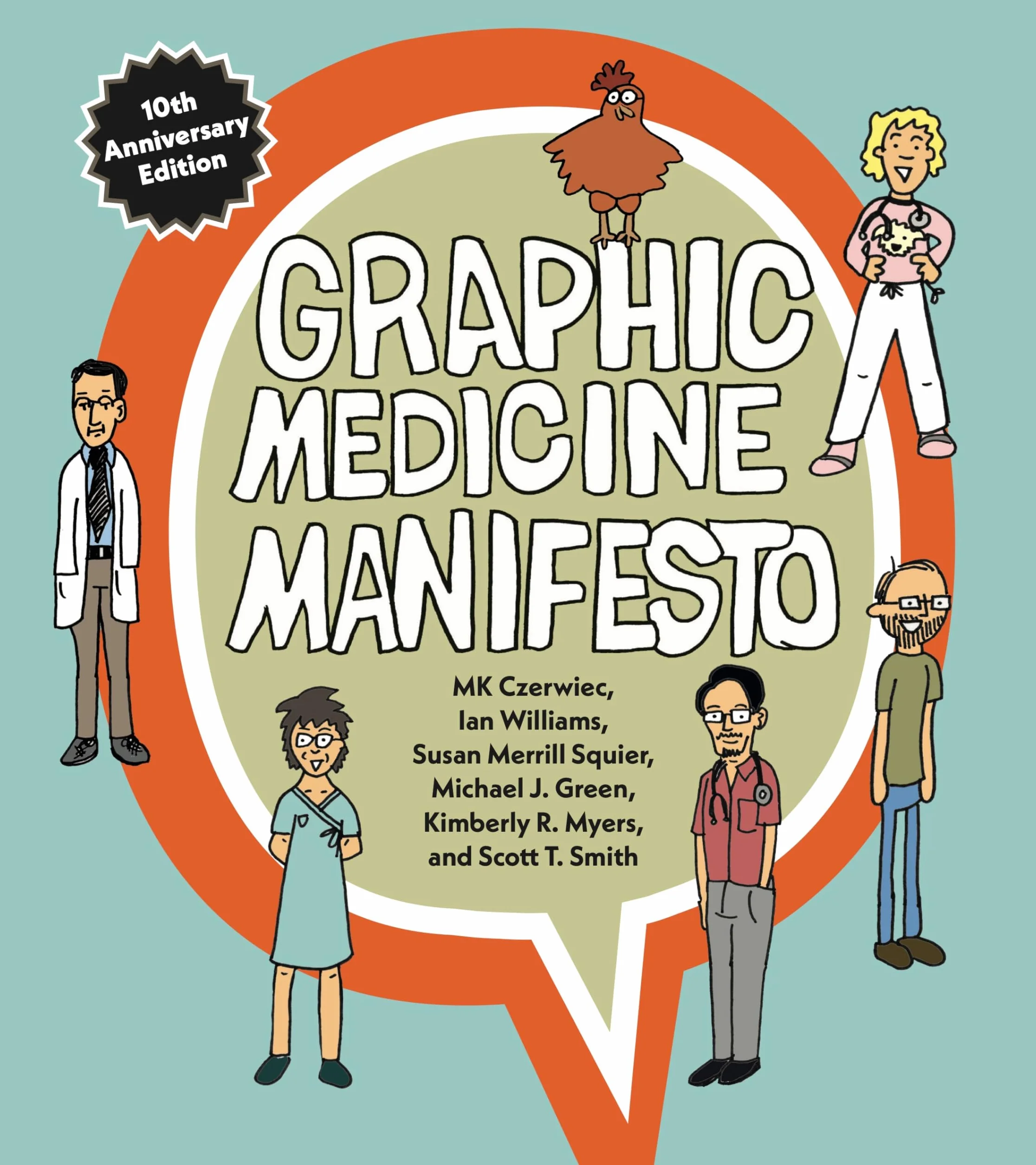 Graphic Medicine Manifesto: Tenth-Anniversary Edition