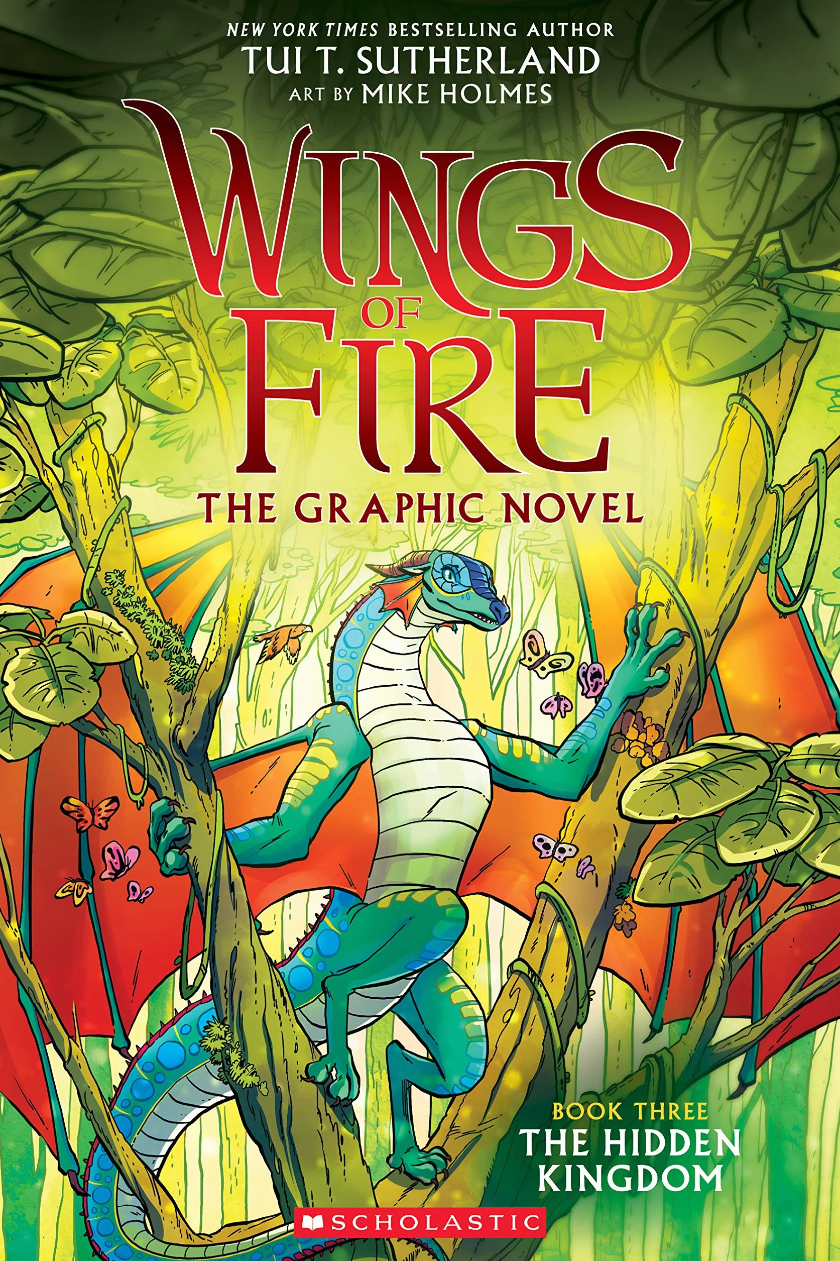 Wings of Fire: The Hidden Kingdom: A Graphic Novel (Wings of Fire Graphic Novel #3): Volume 3
