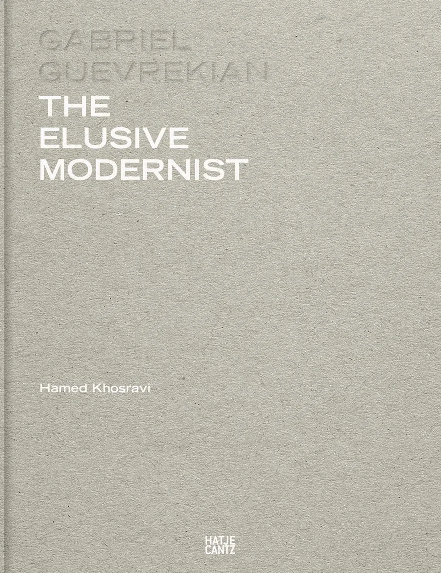 Gabriel Guevrekian: The Elusive Modernist