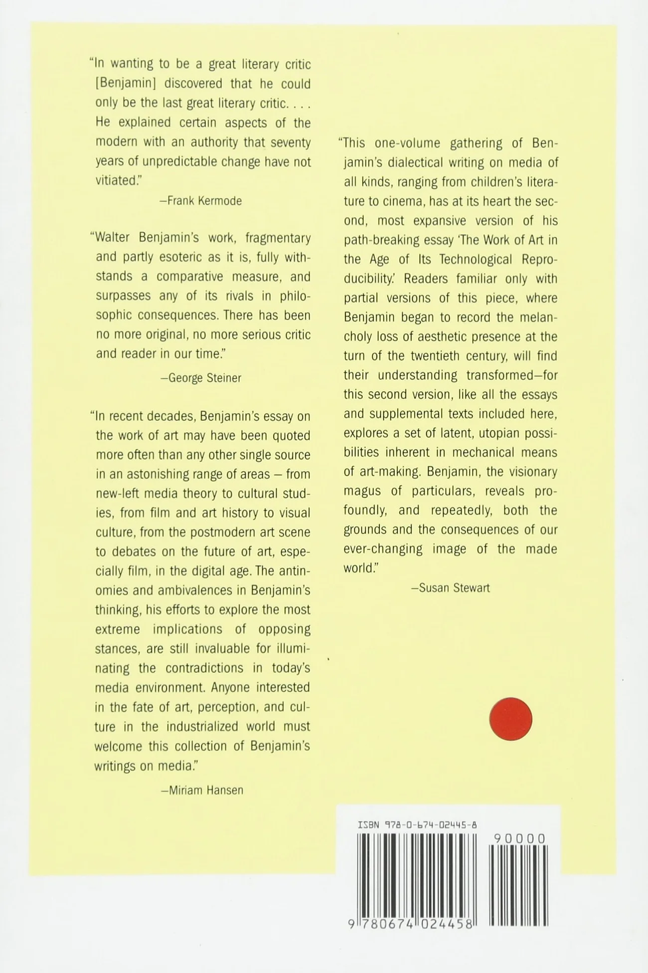 The Work of Art in the Age of Its Technological Reproducibility, and Other Writings on Media
