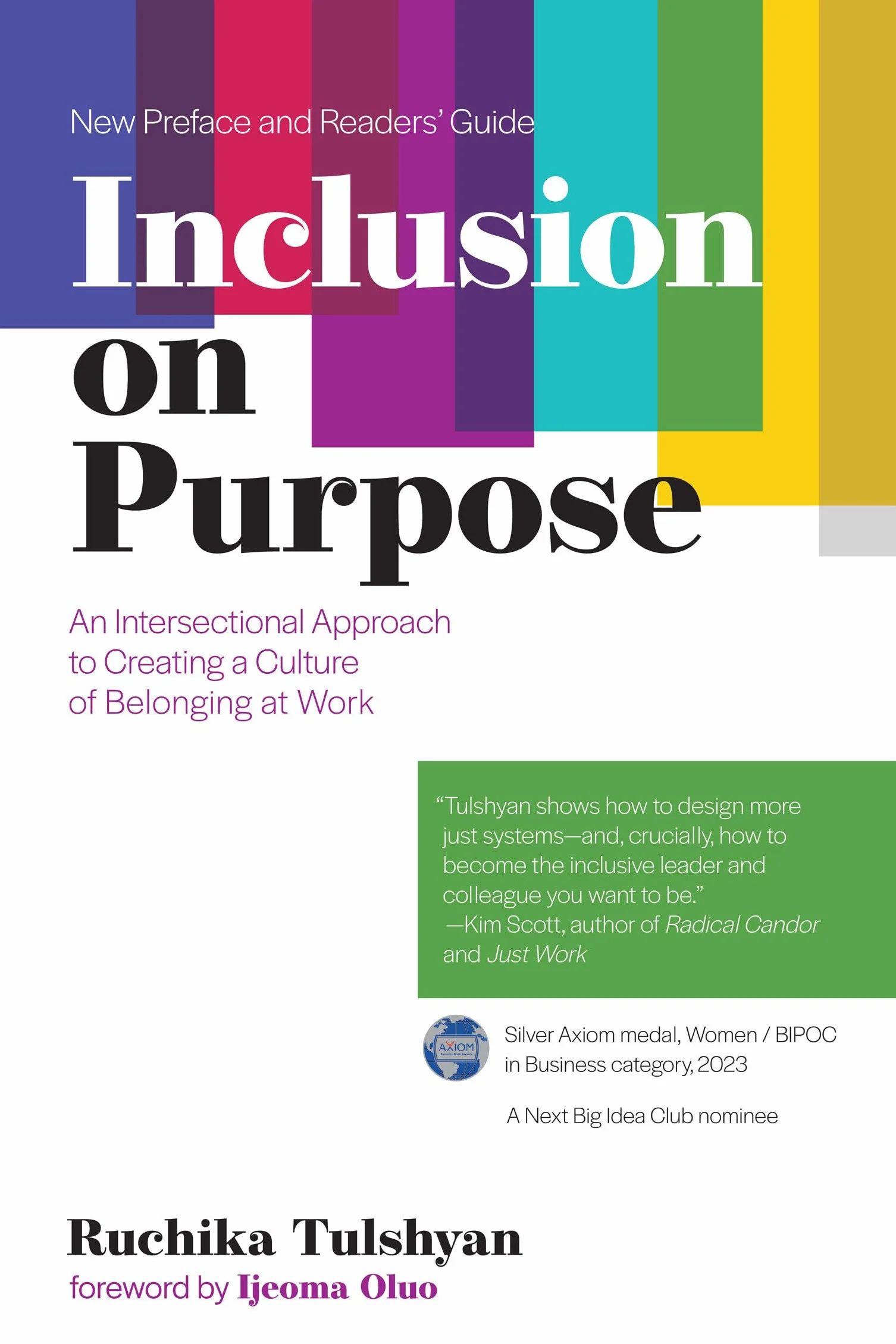 Inclusion on Purpose: An Intersectional Approach to Creating a Culture of Belonging at Work