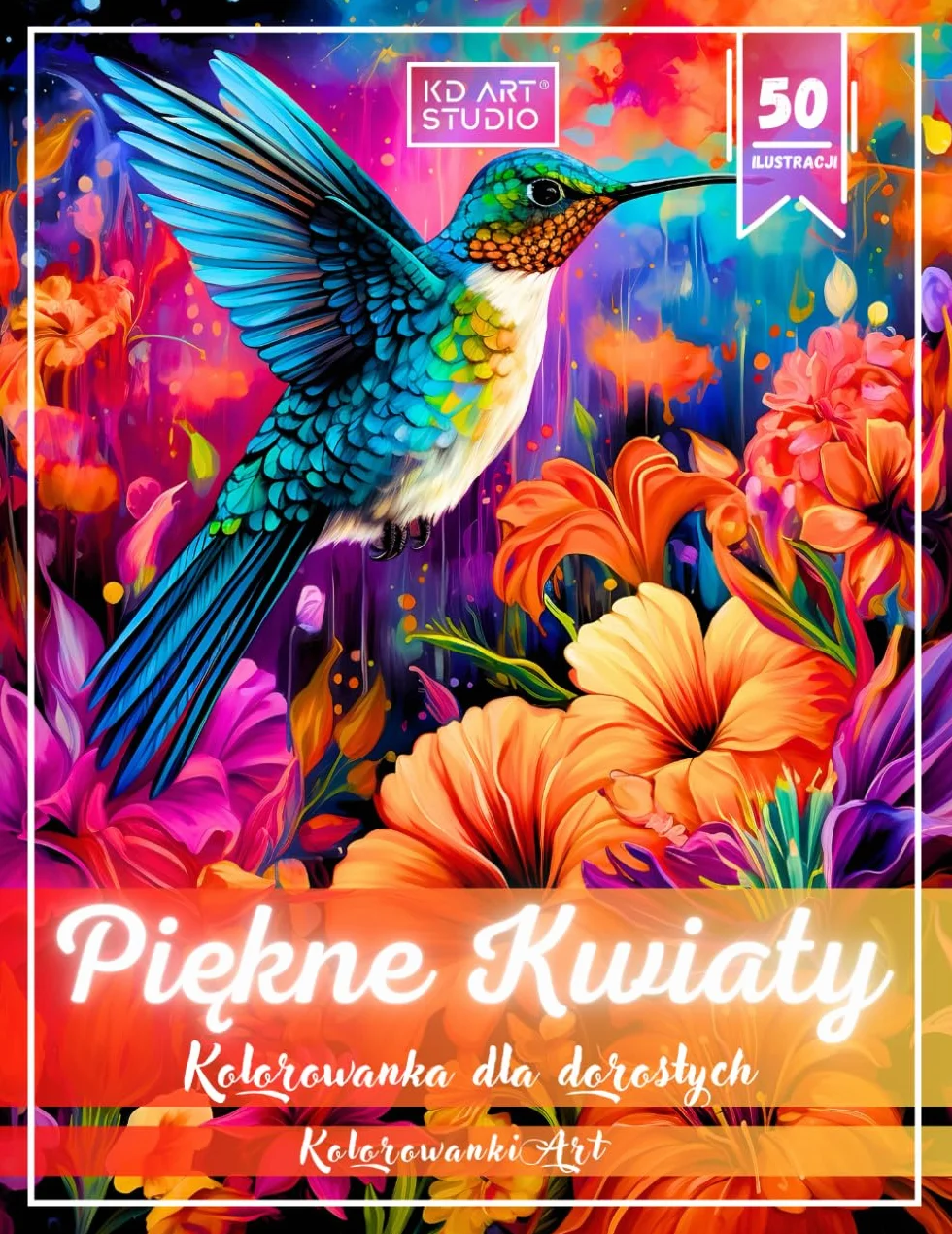 Piękne Kwiaty kolorowanka dla dorosłych: 50 ilustracji roślinnych motywów do relaksującego wypełniania kolorem