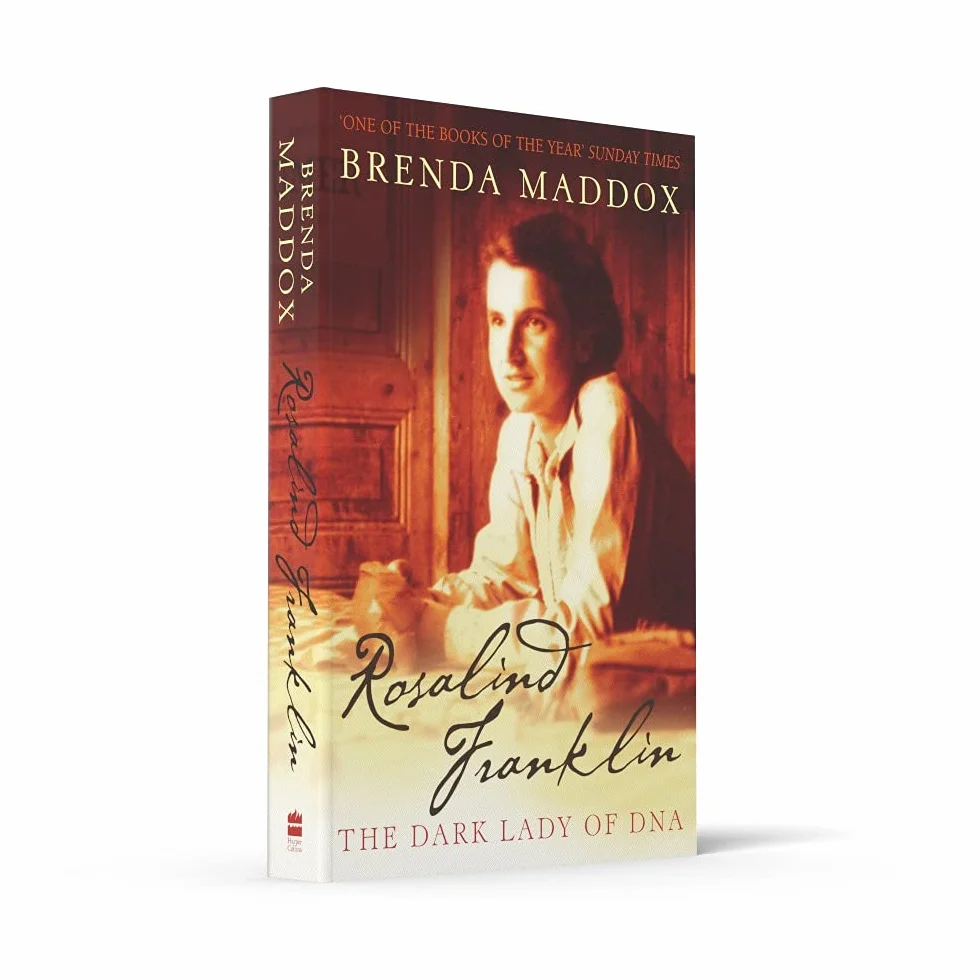 Rosalind Franklin: The powerful historical biography of a pioneering woman in science