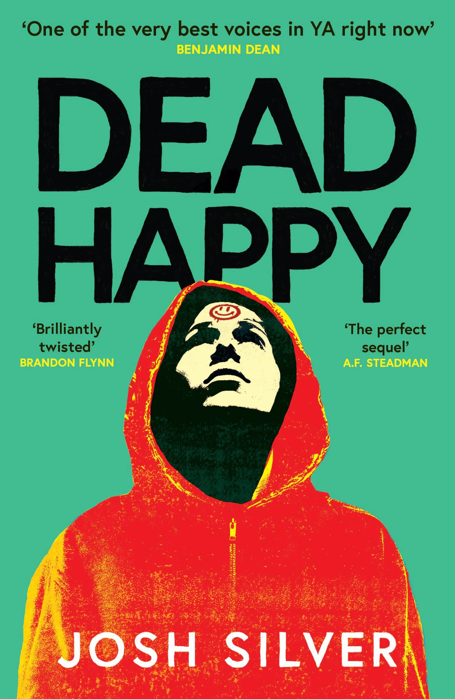 Dead happy: by Josh Silver: 2 of 2