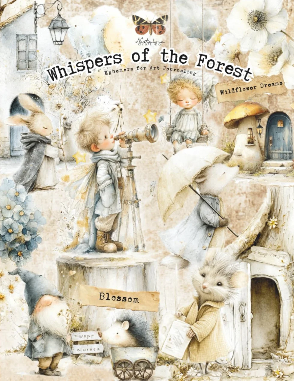 Whispers of the Forest Ephemera for Junk Journals: A Collection of Whimsical Woodland Ephemera of Animals, Flowers, Fairies & Fantasy Dreams for ... Collage, ATC and other Paper Crafts