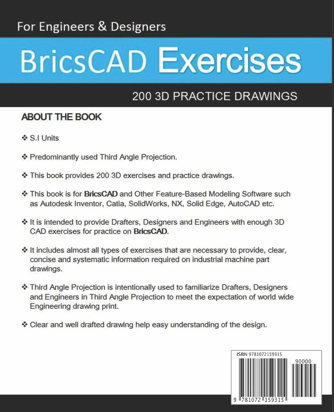 BricsCAD Exercises: 200 3D Practice Drawings For BricsCAD and Other Feature-Based 3D Modeling Software