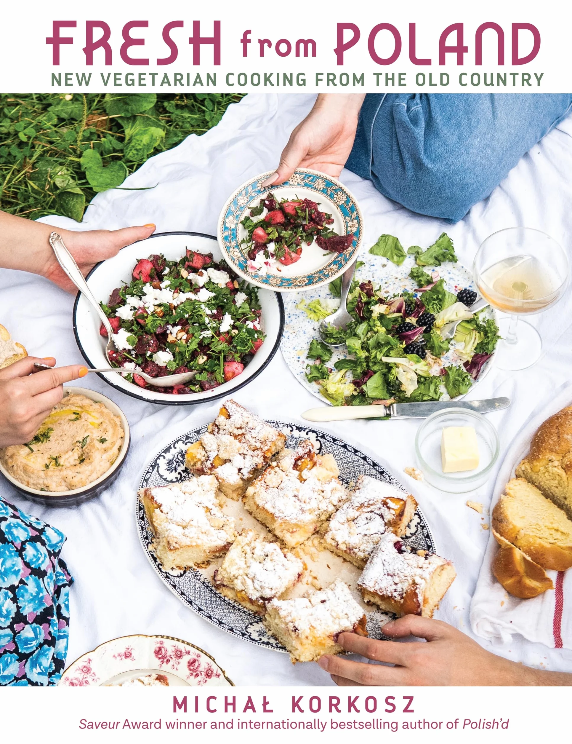 Fresh from Poland: New Vegetarian Cooking from the Old Country