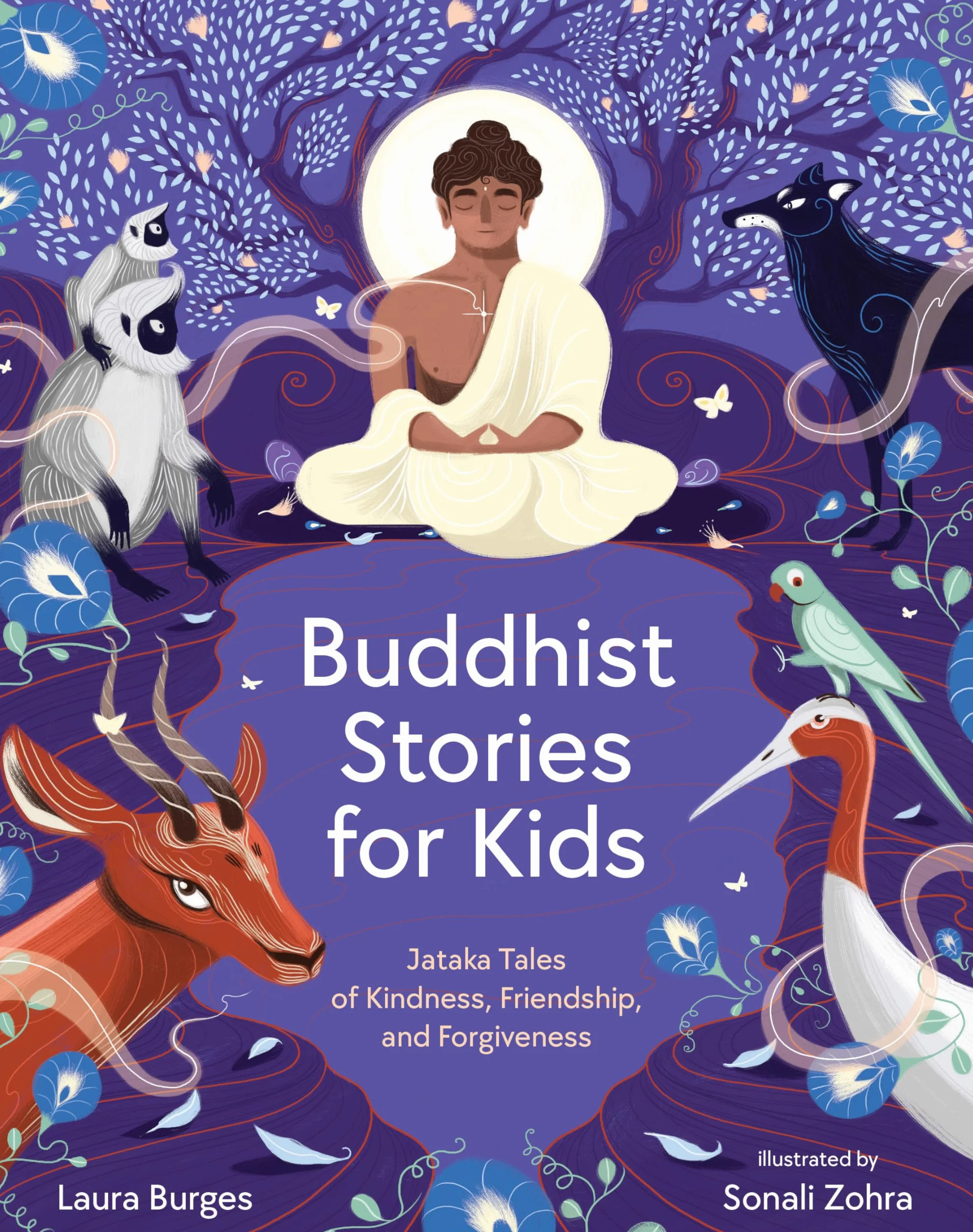 Buddhist Stories for Kids: Jataka Tales of Kindness, Friendship, and Forgiveness