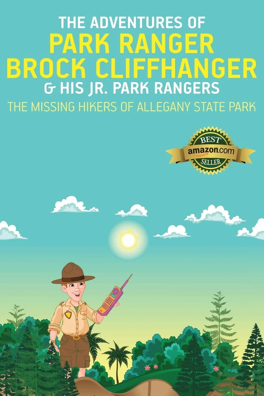 The Adventures of Park Ranger Brock Cliffhanger & His Jr. Park Rangers: The Missing Hikers of Allegany State Park