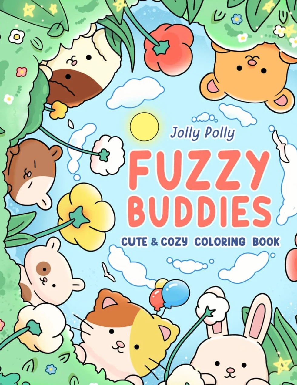 My Fuzzy Friends: Cute Coloring Book for Adults and Kids with Easy Designs of Super Adorable Animals Characters in Cozy Hygge Moments For Relaxation and Stress Relief