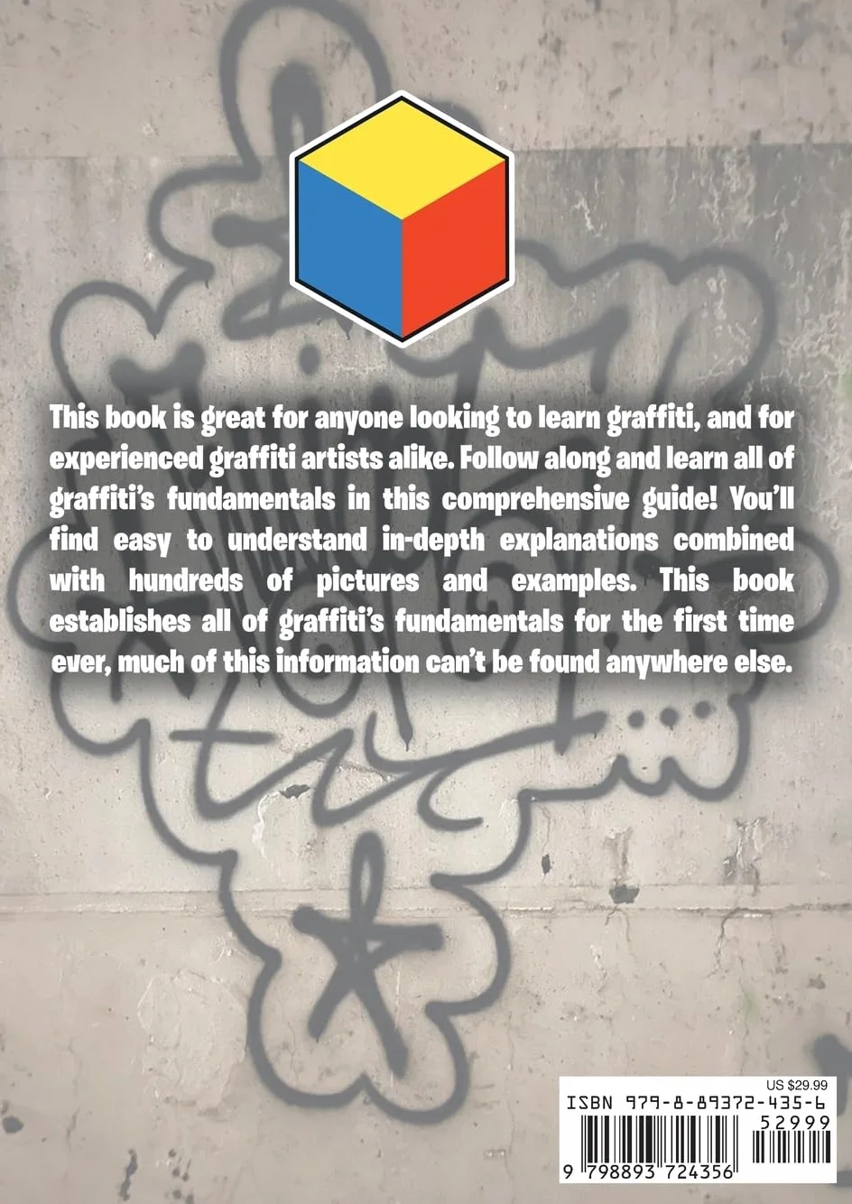 Ultimate Graffiti Guide Book Part 1 - Fundamentals