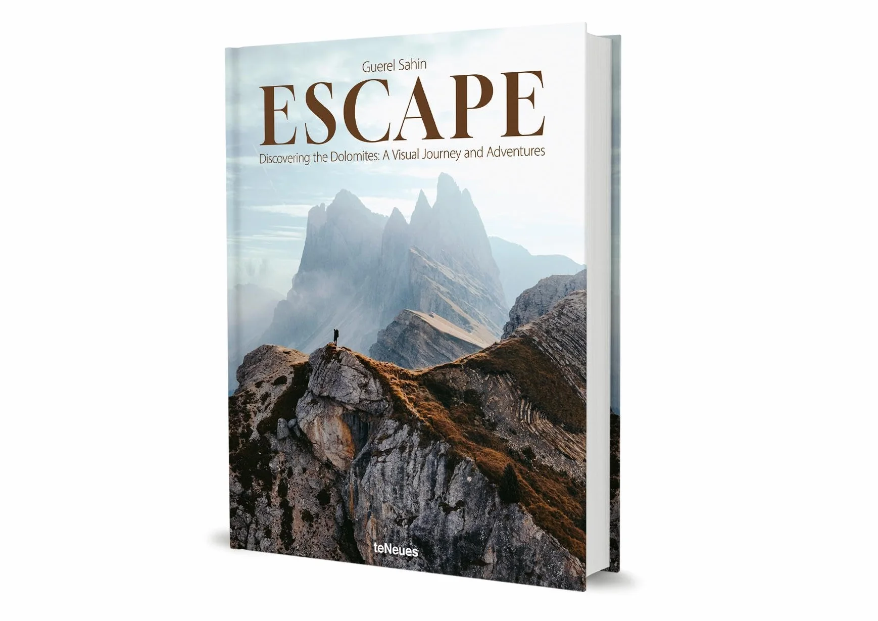 Escape Discovering the Dolomites. A Visual Journey and Adventures /anglais/allemand