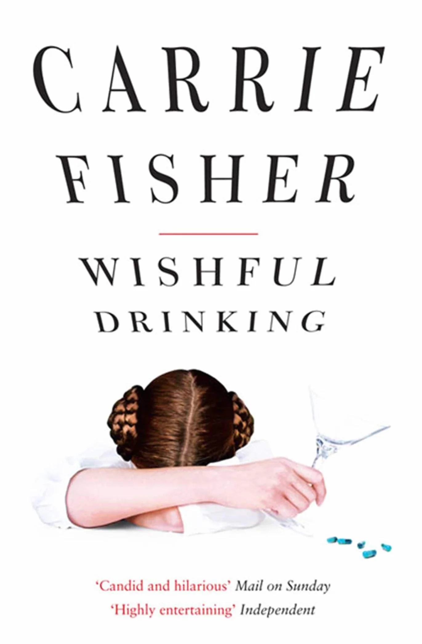 Wishful Drinking: Carrie Fisher