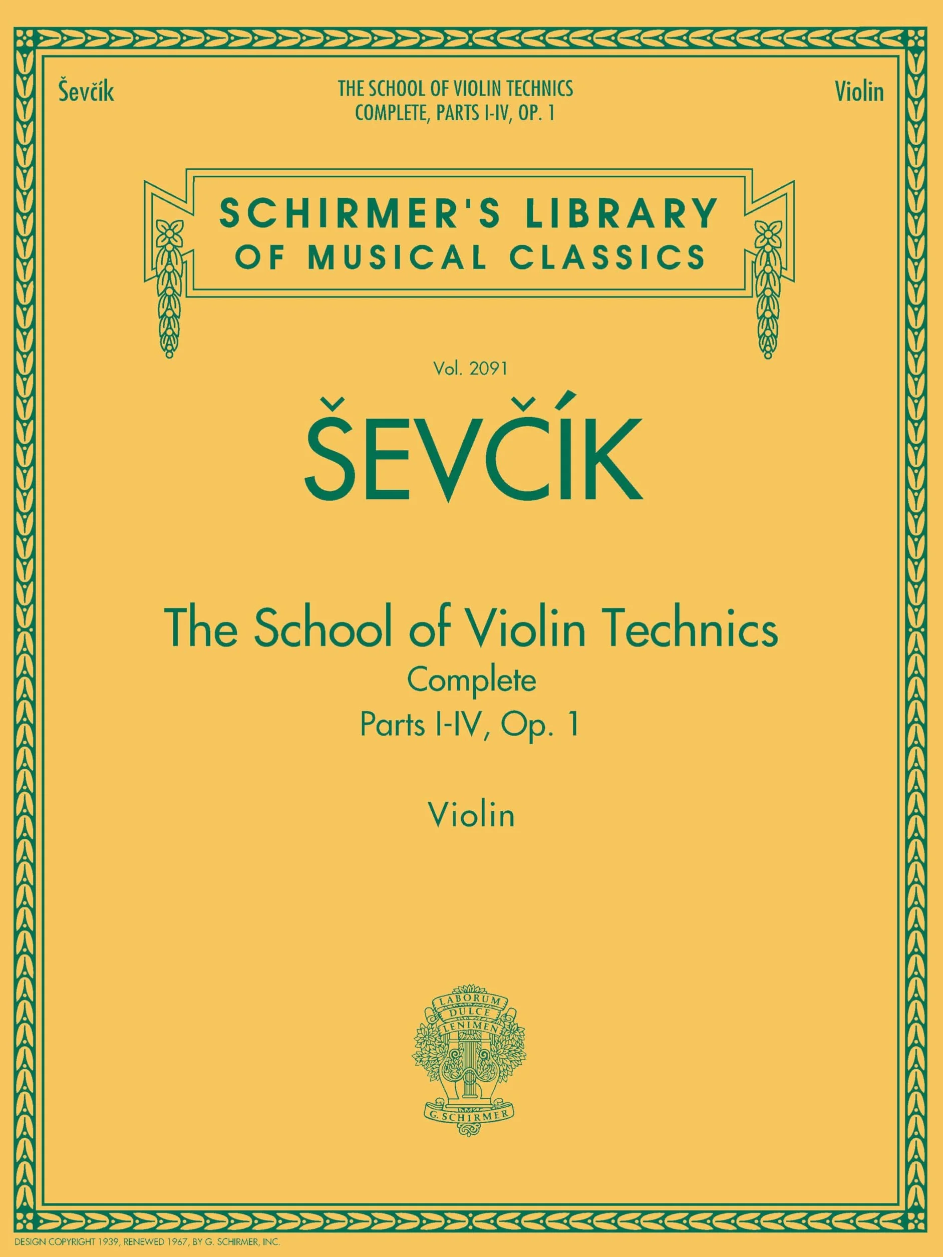 Otakar sevcik: the school of violin technics op.1 complete: Schirmer Library of Classics Volume 2091