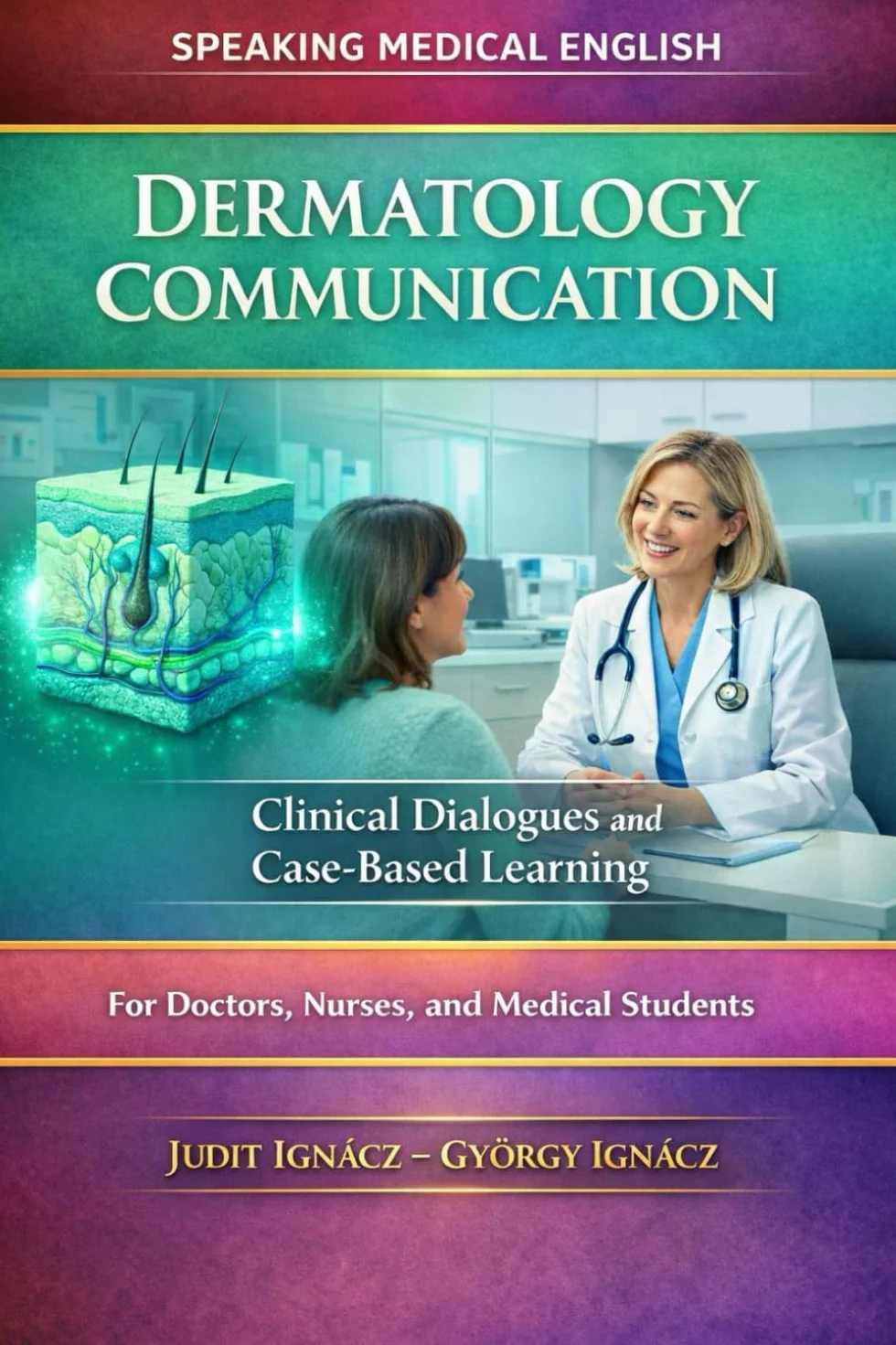 Dermatology Communication: Skin Diseases: 12