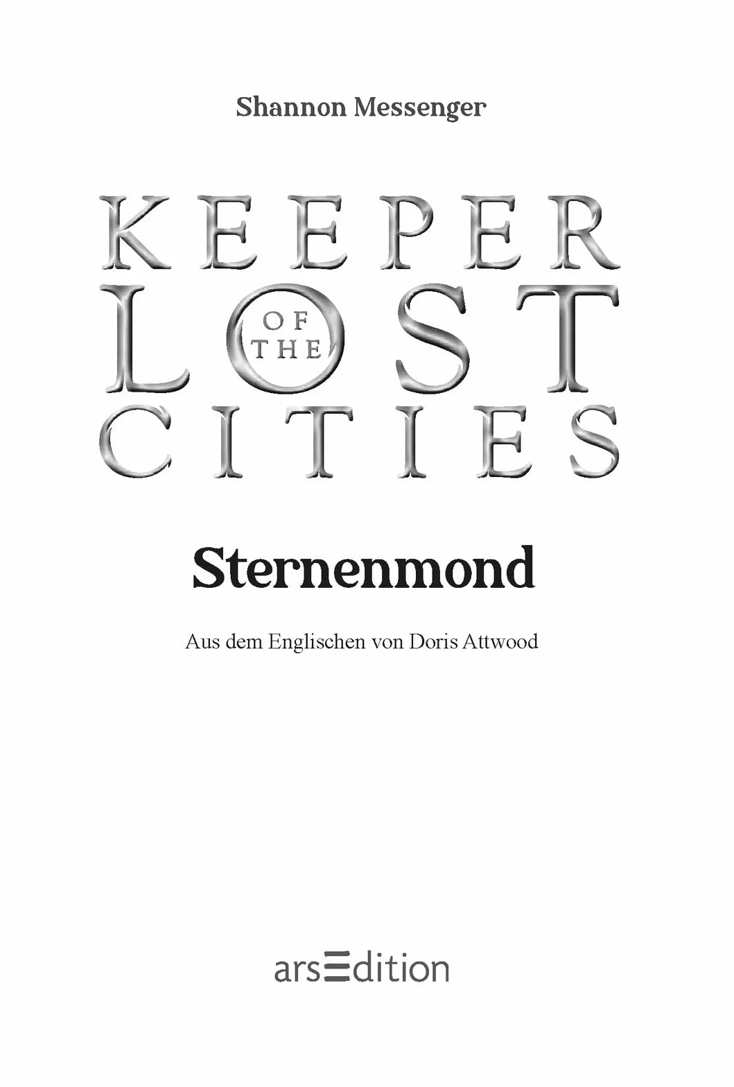 Keeper of the Lost Cities - Sternenmond (Keeper of the Lost Cities 9)