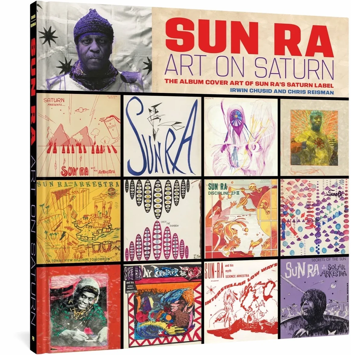 Sun Ra: Art on Saturn: The Album Cover Art of Sun Ra's Saturn Label
