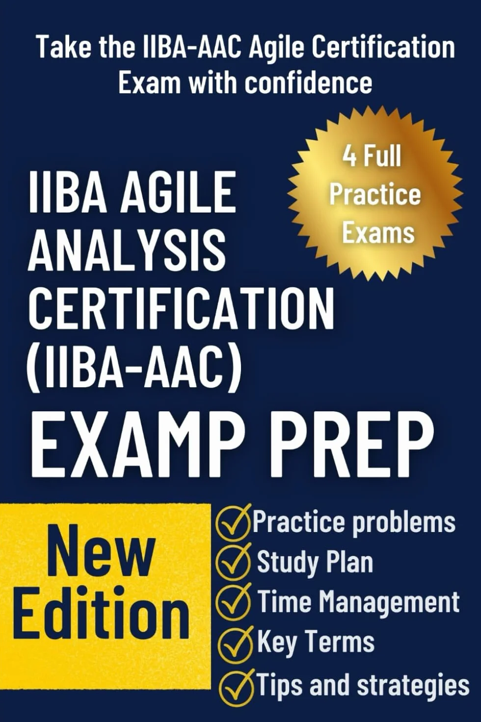 IIBA AGILE ANALYSIS CERTIFICATION (IIBA-AAC) EXAM PREP