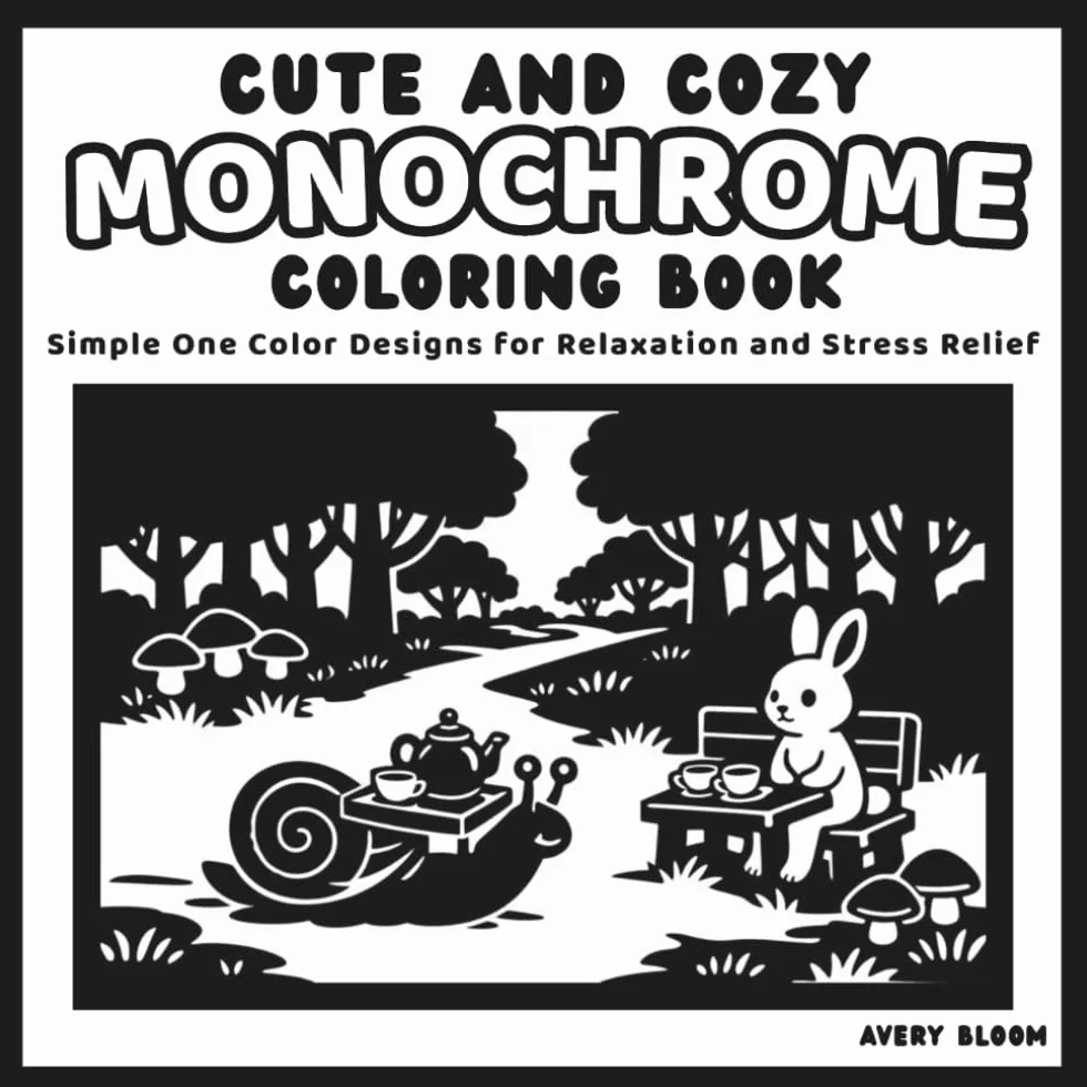 Cute and Cozy Monochrome Coloring Book: Simple One Color Designs for Relaxation and Stress Relief