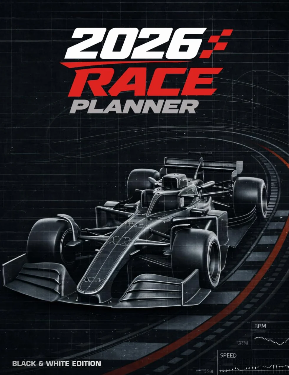 2026 Race Planner (Black & White Edition): Track Every F1 Race, Standings, Stats, and Predictions for the 2026 Season