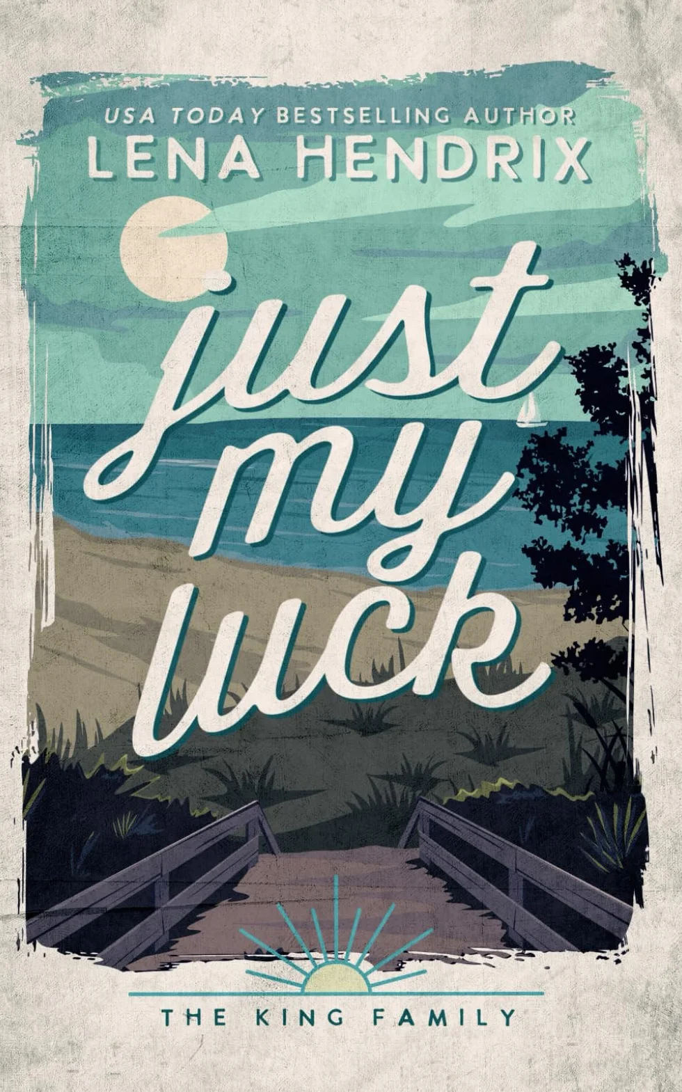 Just My Luck: A King Family Special Edition