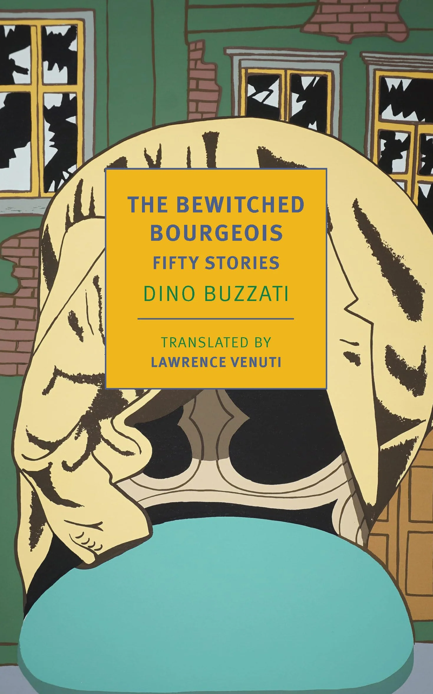 The Bewitched Bourgeois: Fifty Stories
