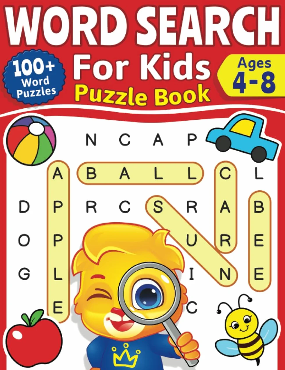 Word Search For Kids Puzzle Book: 100+ Word Puzzles | Fun Challenges For Children Ages 4-8 | Search and Find Words Activity Book With Multiple Levels Of Difficulty
