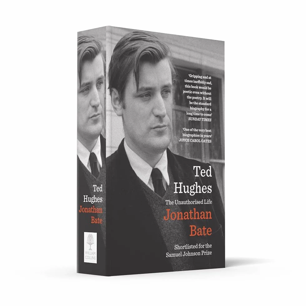 Ted Hughes: The Unauthorised Life
