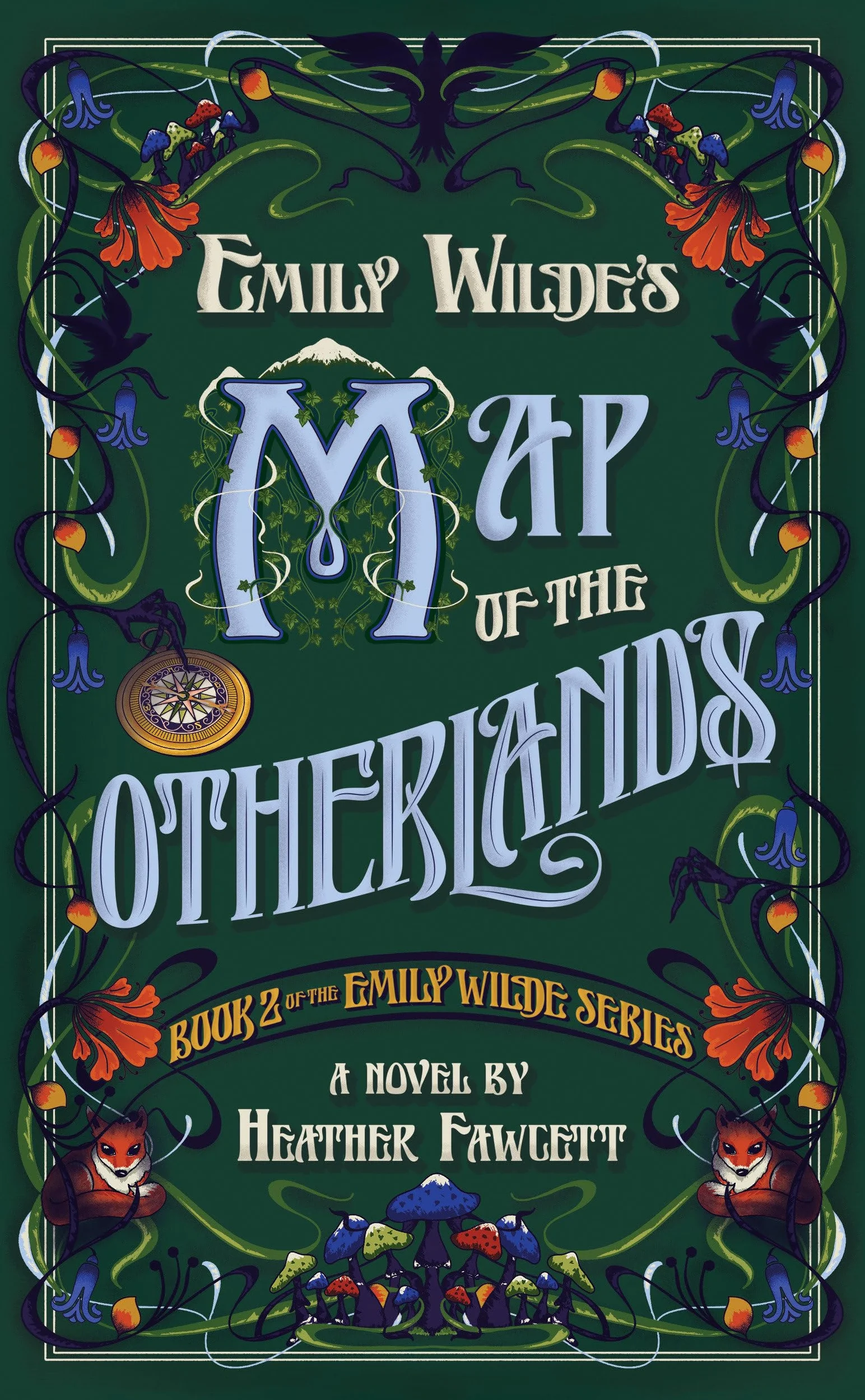 Emily Wilde's Map of the Otherlands: 2