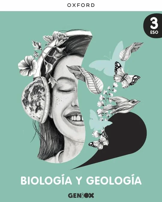 Biología y Geología 3º ESO. Libro del estudiante. GENiOX