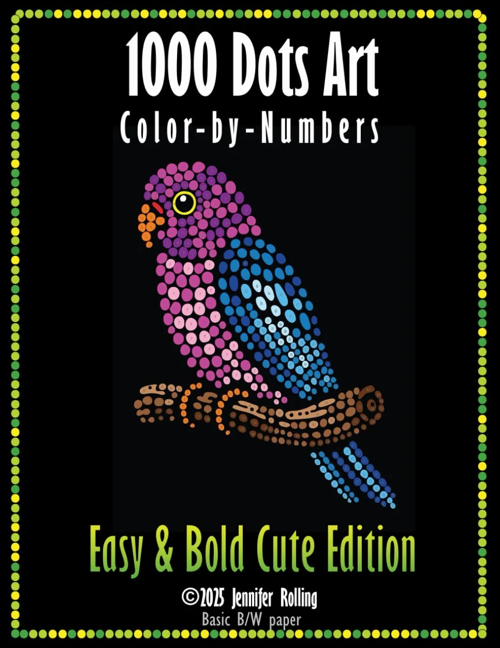 1000 Dots Art Color-by-Numbers: Easy & Bold Cute Edition