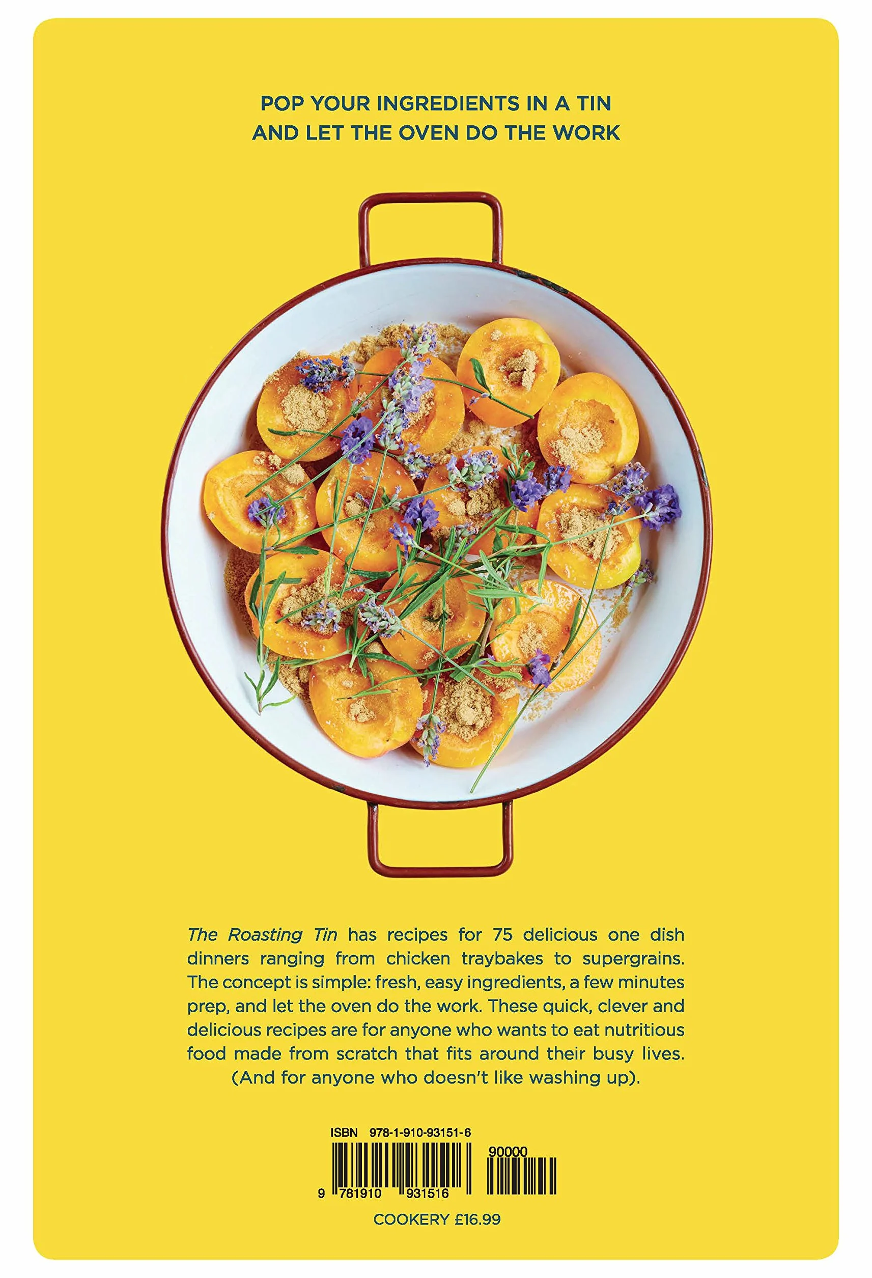 The Roasting Tin: Simple One Dish Dinners