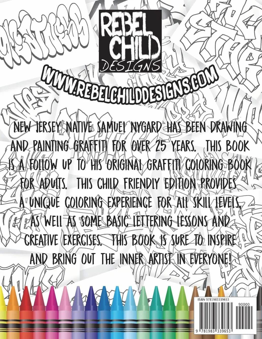 Graffiti Coloring Book For Kids and Adults: Coloring Pages For All Levels, Basic Lettering Lessons and Creative Exercises