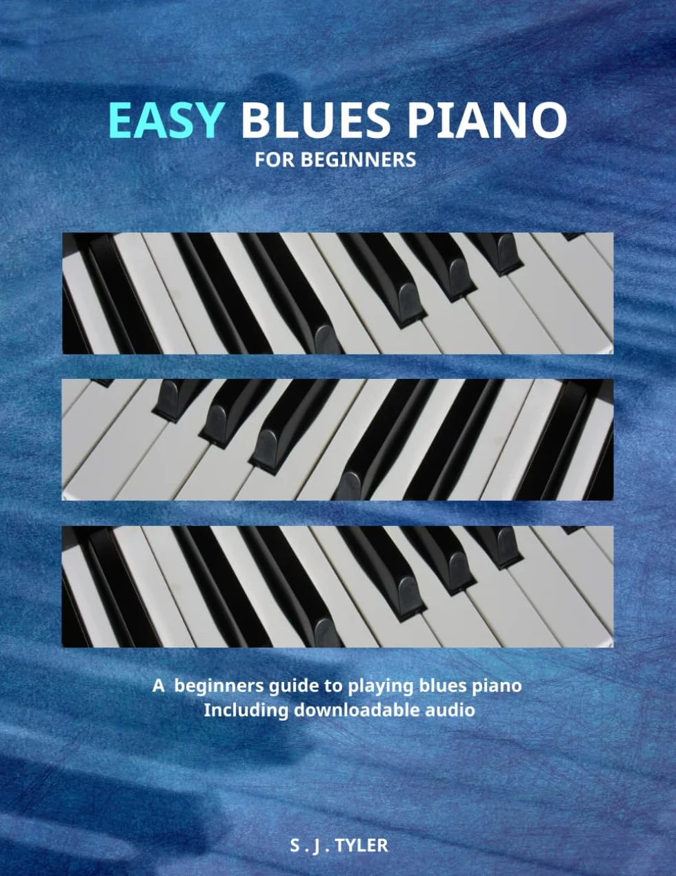 Easy Blues Piano: For Beginners