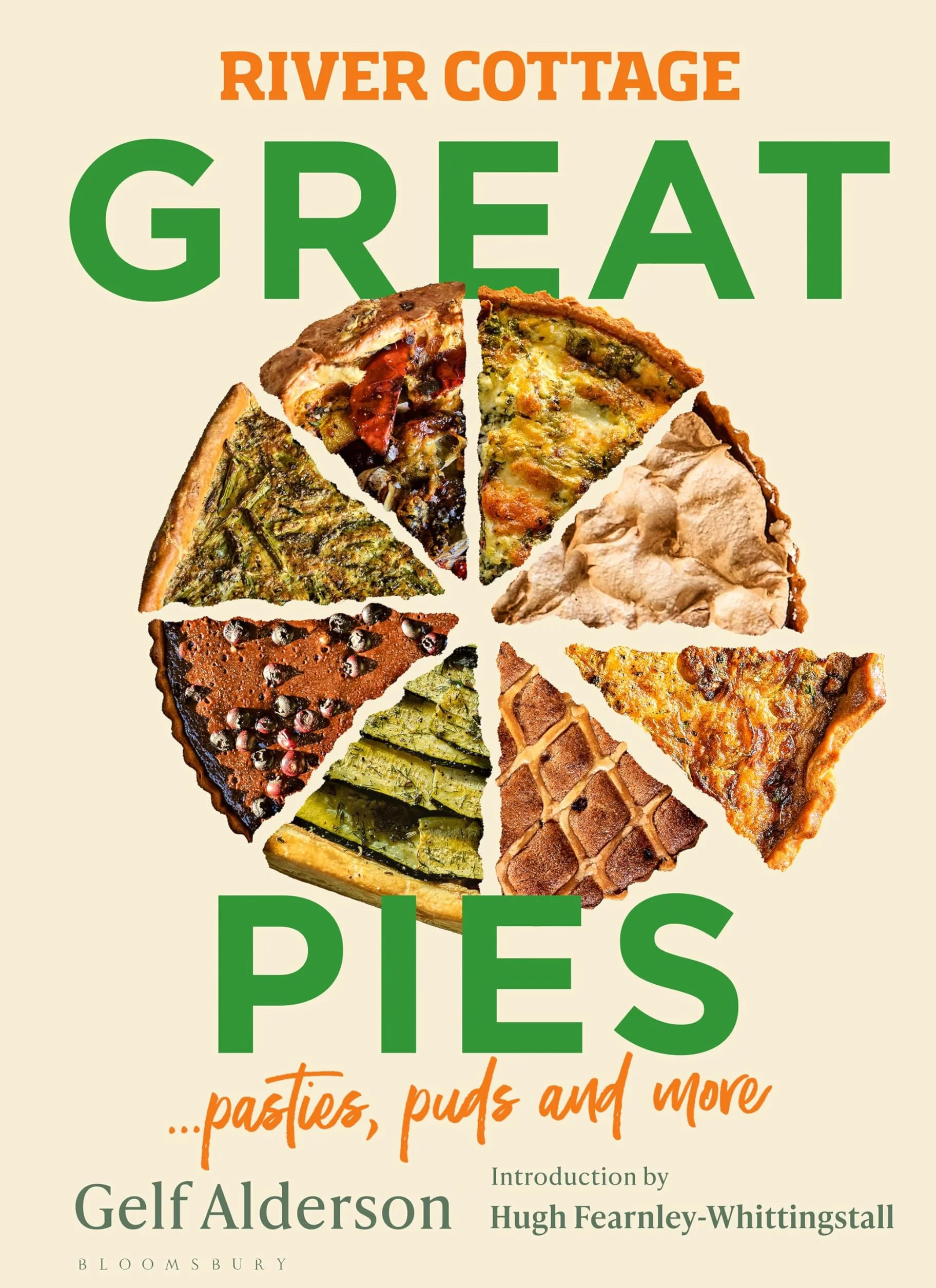 River Cottage Great Pies: pasties, puds and more