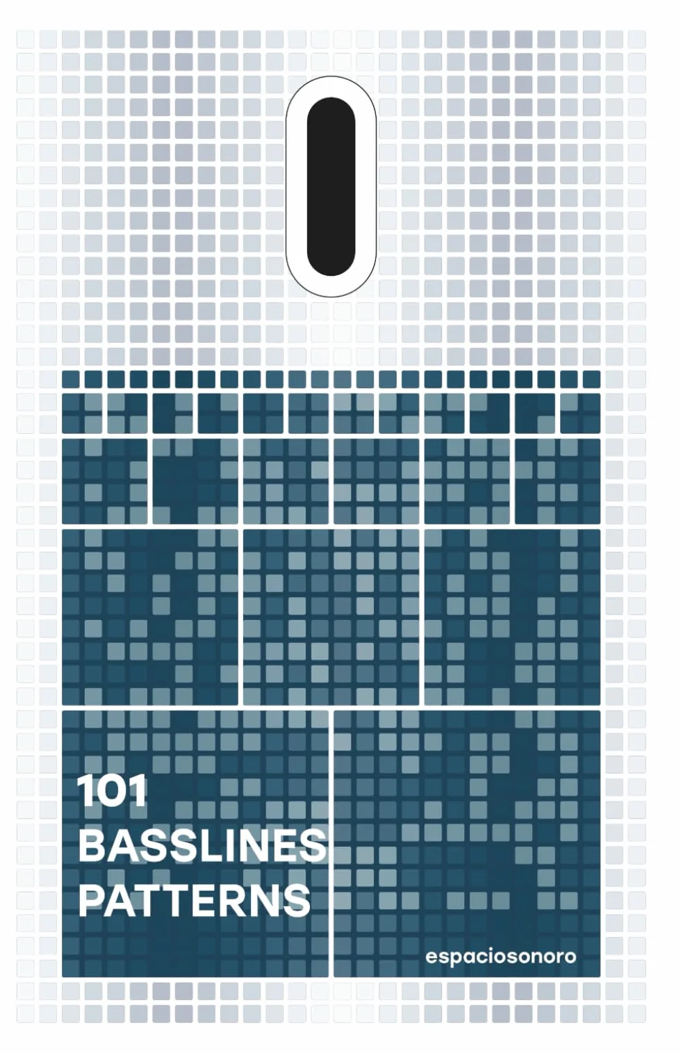 101 Basslines Patterns: Create Unique Bass Lines from These Patterns for Music Producers, DJs, and Enthusiasts