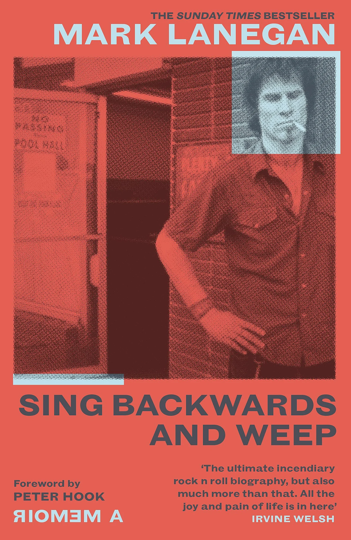 Sing Backwards and Weep: The Sunday Times Bestseller