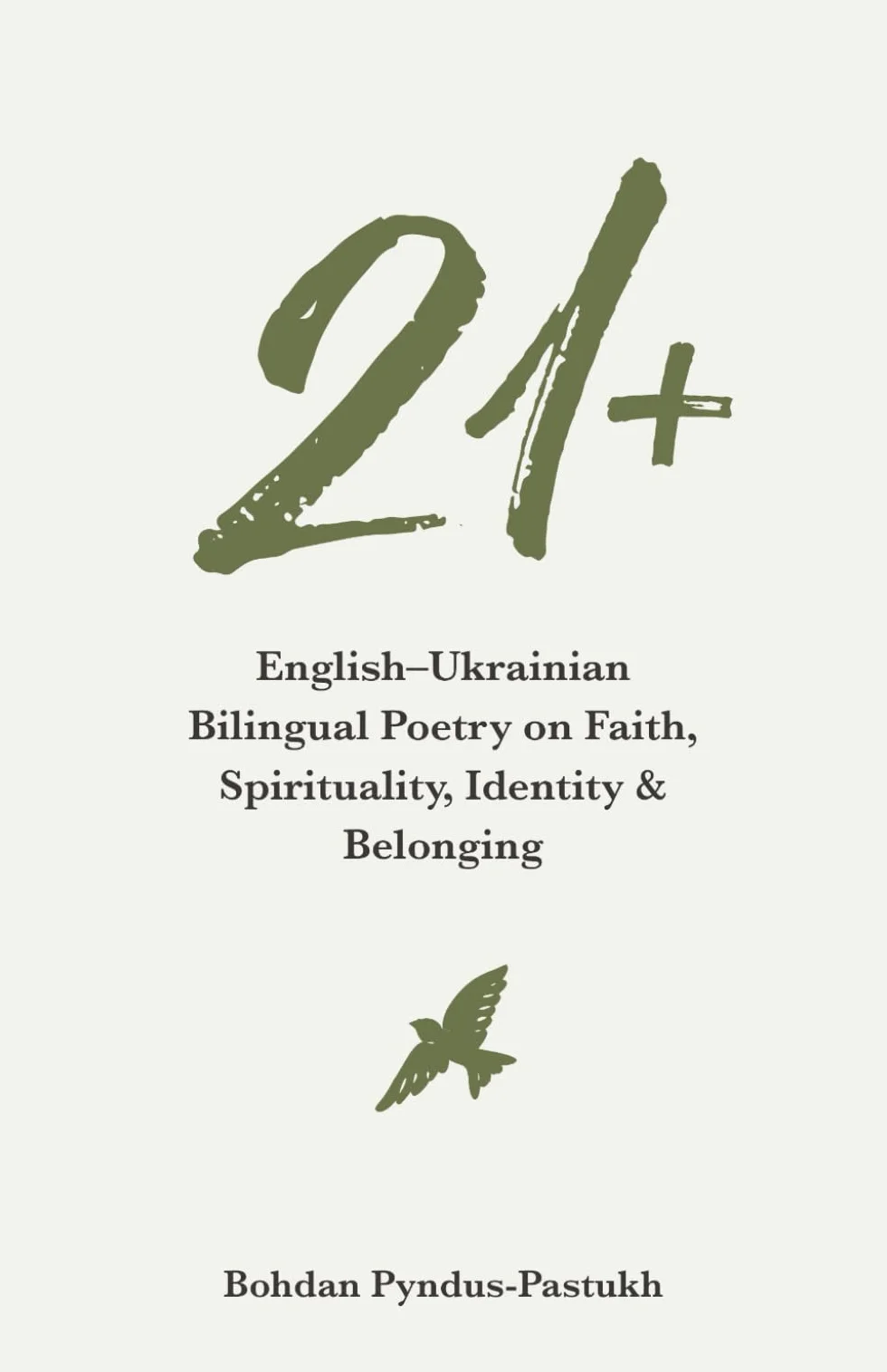 21+ English-Ukrainian Bilingual Poetry on Faith, Spirituality, Identity & Belonging