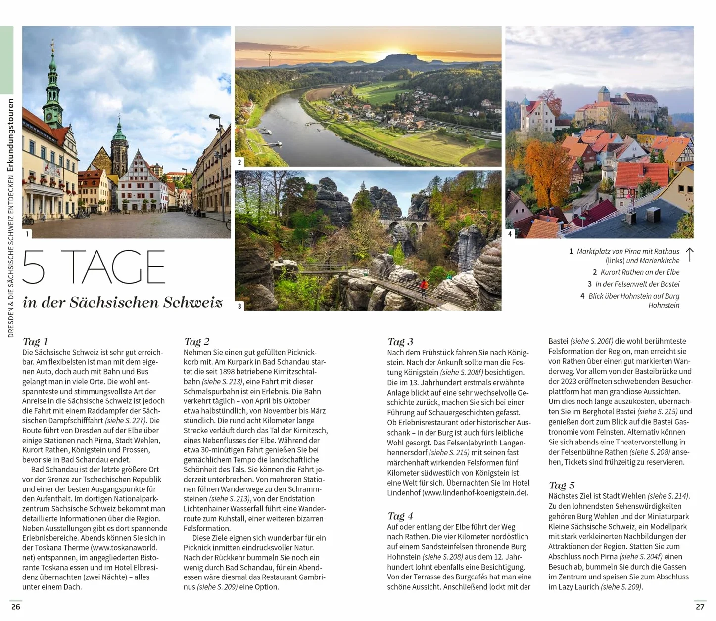 Vis-à-Vis Reiseführer Dresden und Sächsische Schweiz: Mit wetterfester Extra-Karte und detailreichen 3-D-Illustrationen. Von Reisenden. Für Reisende.