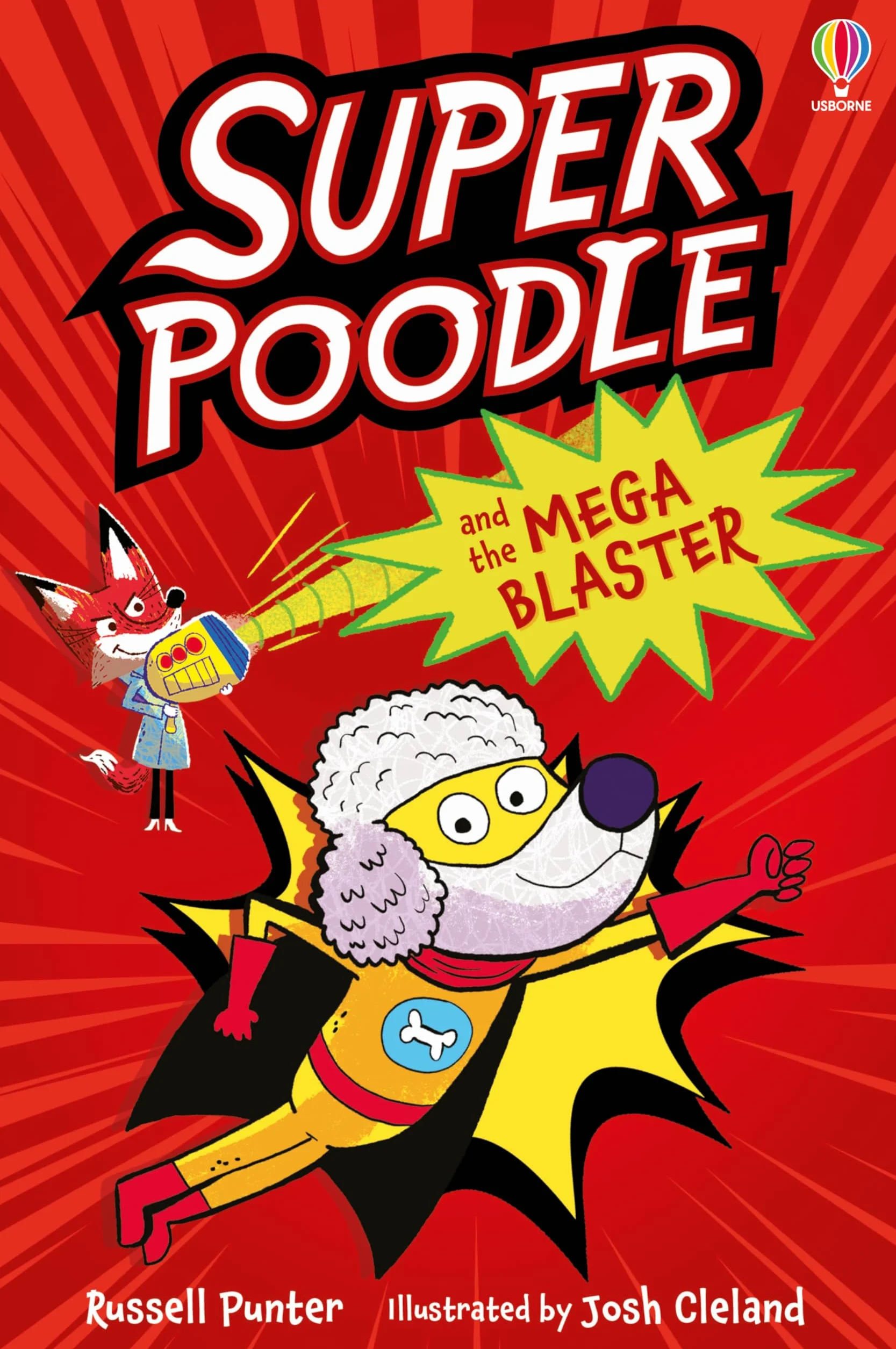 Superpoodle And The Mega Blaster