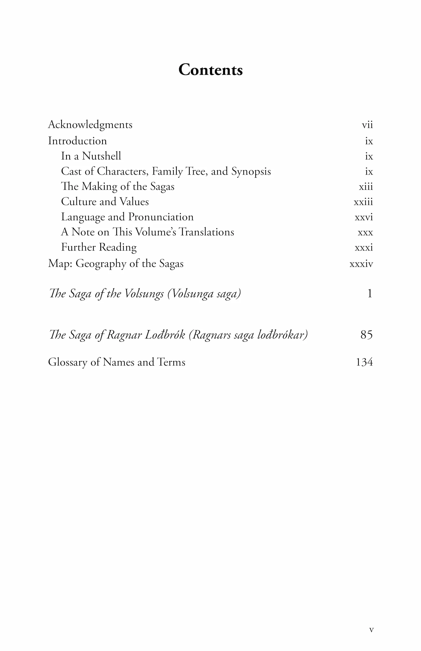 The Saga of the Volsungs: With the Saga of Ragnar Lothbrok