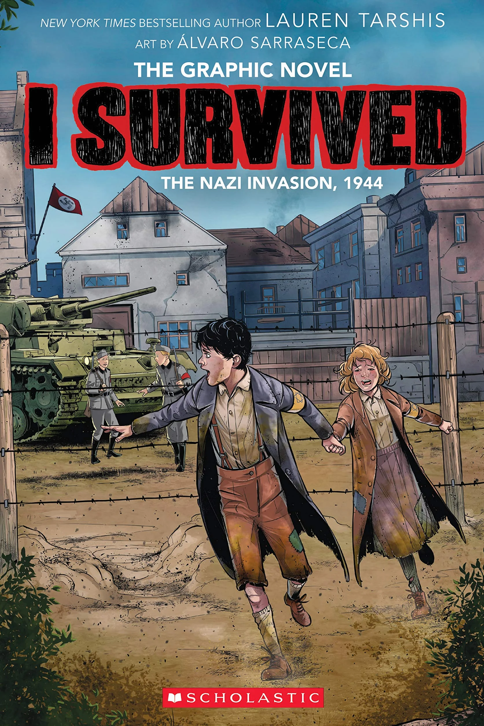 I Survived the Nazi Invasion, 1944: A Graphic Novel (I Survived Graphic Novel #3): Volume 3