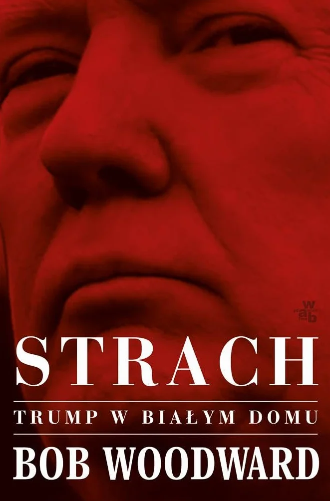 Strach. Trump w Białym Domu
